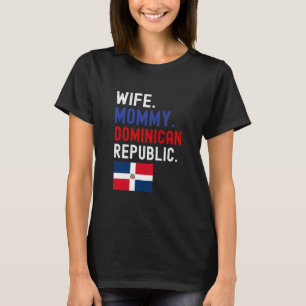 T-shirt Femme Femme maman république dominicaine drapeau m
