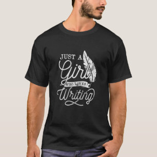 T-shirt Femme Fille Qui Aime Écrire Auteur Écrivain