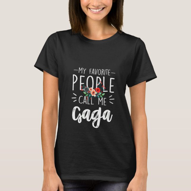T-shirt Femme Floral Gaga Mes Gens Favoris M'Appelent Ga (Devant)