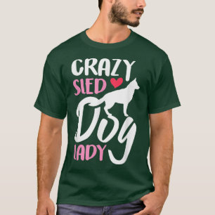 T-shirt Femme folle traîneau chien dame