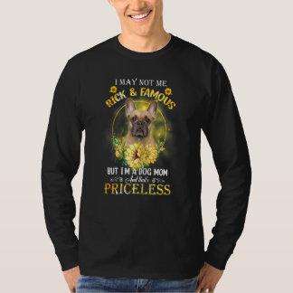 T-shirt Femme French Bulldog Je Ne Suis Peut-Être Pas Rich