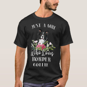 T-shirt Femme Frontière Collie Chien - Juste Une Fille Qui