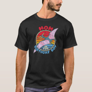 T-shirt Femme Garçon Anniversaire I Maman I Pterodactylus