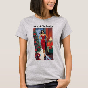T-shirt Femme Glamour de Noël Ridicule Traînant dans des T