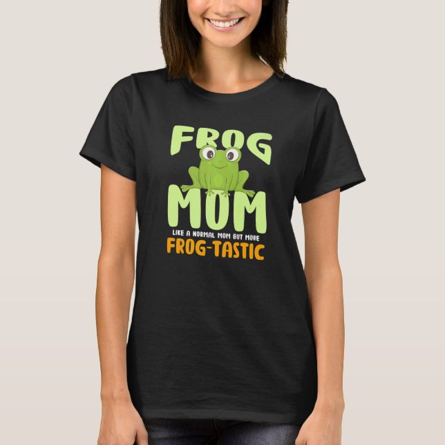 T-shirt Femme Grenouille Maman Comme Maman Normale Mais Pl (Devant)