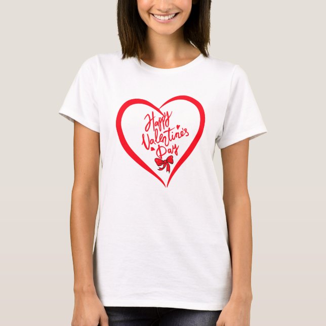 T-shirt femme Heureuse Sainte-Valentin. (Devant)