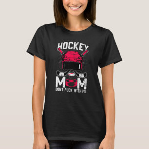 T-shirt Femme Hockey Maman ne pique pas avec moi Hockey su