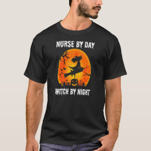 T-shirt Femme Infirmière Par Jour Sorcière Par Nuit Infirm
