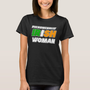 T-shirt Femme Irlandaise Phénoménale Irlande