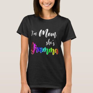 T-shirt Femme Je suis Maman Elle est Gramma Lesbienne Mama