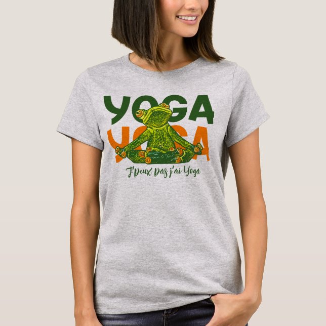 T-shirt Femme J'peux pas j'ai Yoga (Devant)