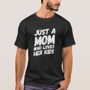 T-shirt Femme Juste Une Maman Chat Qui Aime Ses Enfants Mo
