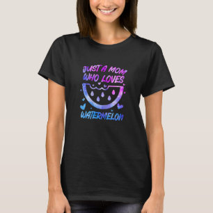 T-shirt Femme Juste Une Mère Qui Aime La Pastèque Les Femm