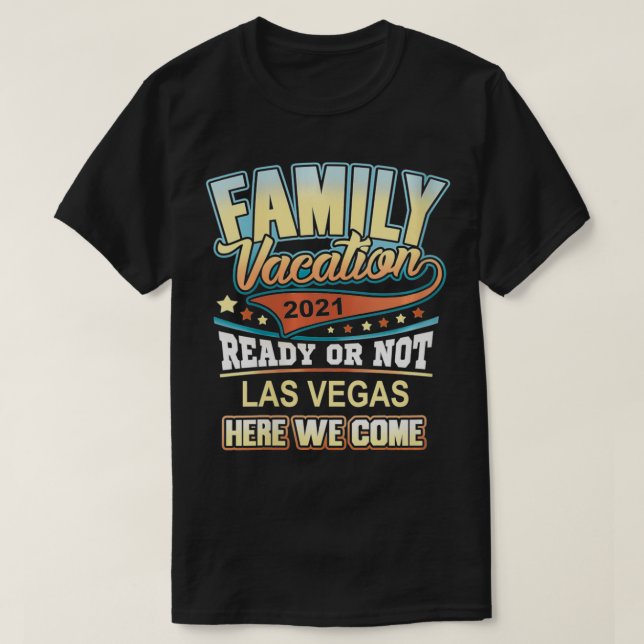 T-shirt Femme Las Vegas Famille Vacation 2021 Meilleurs so (Design devant)