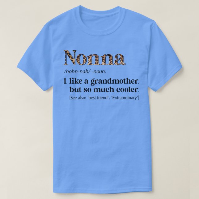 T-shirt Femme Léopard Nonna Définition Drôle Grandma Cadea (Design devant)