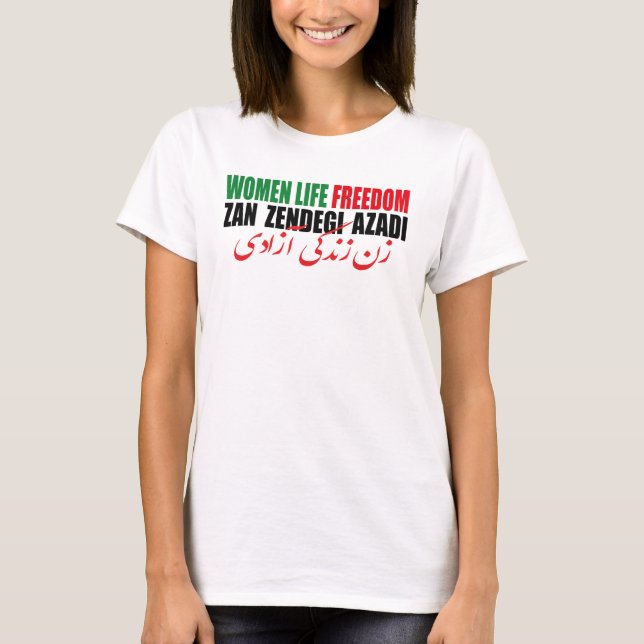 T-shirt Femme Liberté de vie Iran Zan Zendegi Azadi Perse (Devant)