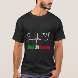 T-shirt Femme Liberté de vie Zan Zendegi Azadi Femmes Vie