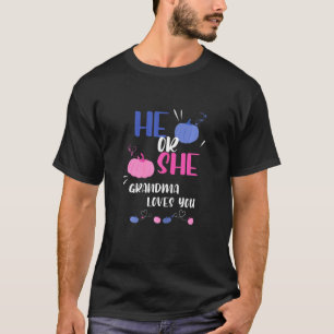 T-shirt Femme Lui Ou Elle Grand-Mère Vous Aime Genre Révél