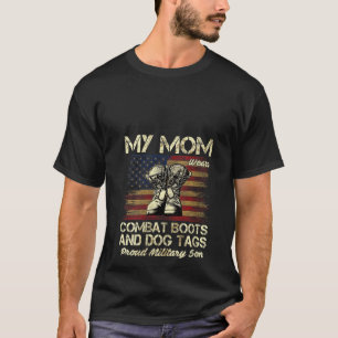 T-shirt Femme Ma Mère Porte Des Bottes De Combat Et Des Ta