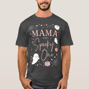 T-shirt Femme Mama du Éffrayant One Girl premier anniversa