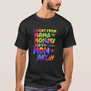T-shirt Femme Mama Maman Maman Bruh Maman Et Moi Garçon Ma