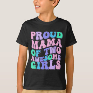 T-shirt Femme maman de 2 filles deux filles fête des mères