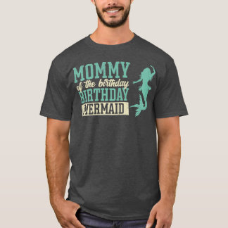 T-shirt Femme Maman de l'anniversaire Sirène pour une Sirè