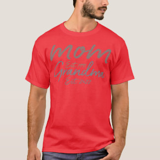 T-shirt Femme Maman Est 1991 Grandma Est 2022 Nouvelle Gra