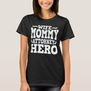 T-shirt Femme Maman Procureur Héros Maman Fête des Mères C