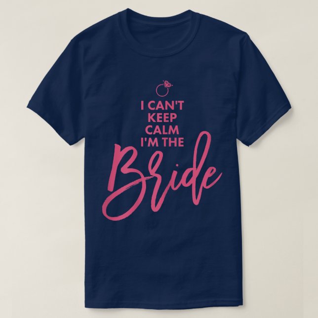 T-shirt Femme Mariée Je ne peux pas garder le calme rose (Design devant)