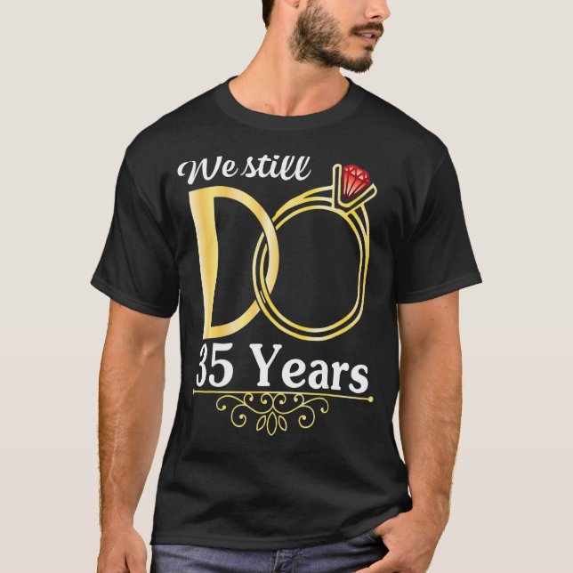 T-shirt Femme Maris Ensemble Nous Faisons Encore 35 Ans Ma (Devant)