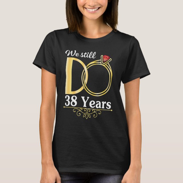 T-shirt Femme Maris Ensemble Nous Faisons Encore 38 Ans Ma (Devant)