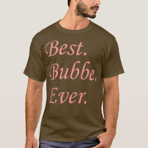 T-shirt Femme Meilleur Bubbe Jamais Jeune-Mère Juive Yiddi