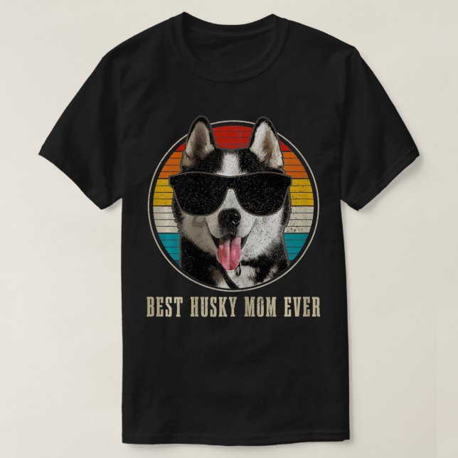 T-shirt Femme Meilleur Husky Maman Jamais Lunettes de sole (Design devant)