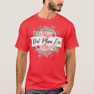 T-shirt Femme Meilleure Mam Ever pour Maman, Mère, Grand-M
