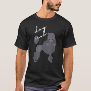 T-shirt Femme Mère de Caniche Noir Toiletté