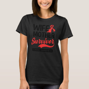 T-shirt Femme Mère Survivante Design Stroke Survivor