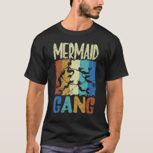 T-shirt Femme Mermaid Gang Amusant Escouade Anniversaire P