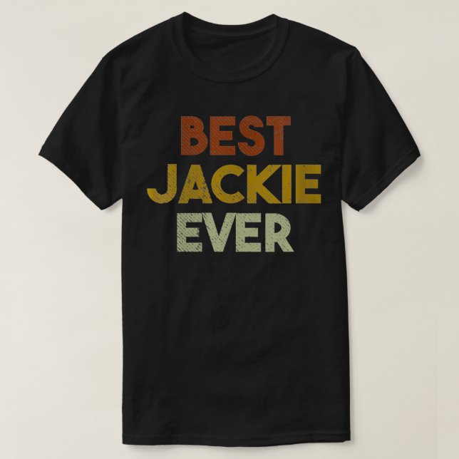 T-shirt Femme mignonne Meilleure Jackie Jamais Rétro Ja Pe (Design devant)