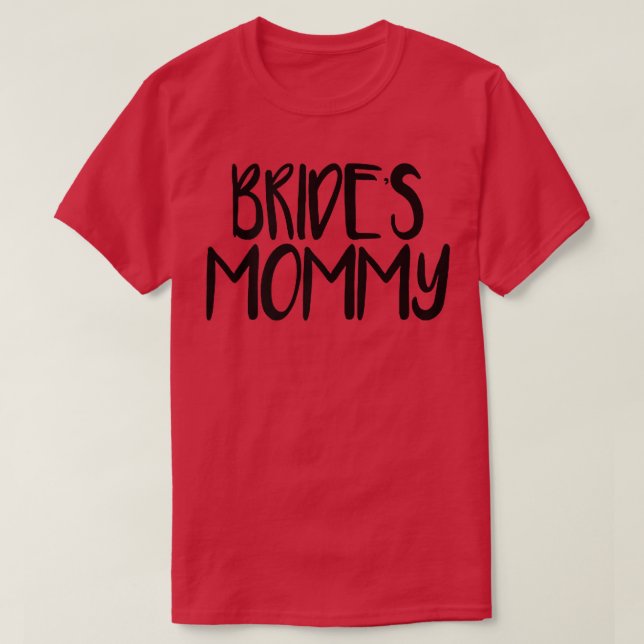 T-shirt Femme Minimal drôle Dire la maman de la mariée (Design devant)
