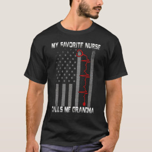 T-shirt Femme Mon infirmière préférée m'appelle grand-mère