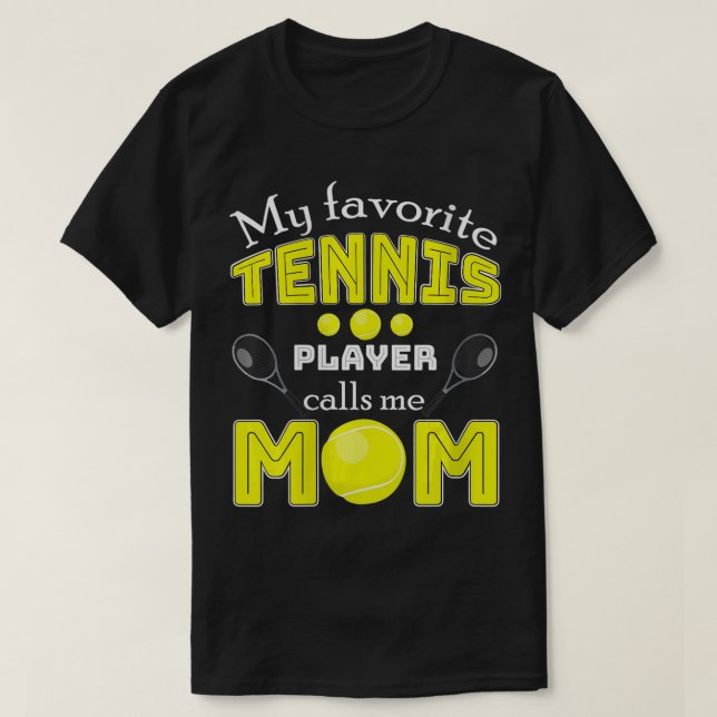 T-shirt Femme Mon joueur de tennis préféré m'appelle maman (Design devant)