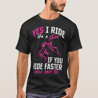 T-shirt Femme Motocross Oui Je roule comme une fille