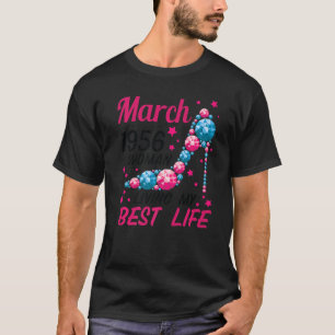 T-shirt Femme Née En Mars 1956 Vivre Ma Meilleure Vie À 66