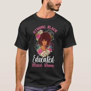 T-shirt Femme Noire Éduquée Bénie Mélanine Rose Forte