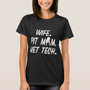 T-shirt Femme Pit Mom Vet Tech Pour Pitbull Dog Propriétai