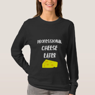 T-shirt Femme Professional Cheese Eater Holey Cheddar Eda