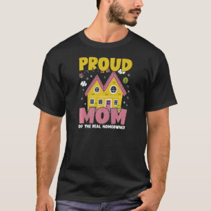 T-shirt Femme Propriétaire Maman Acheteur immobilier Fière