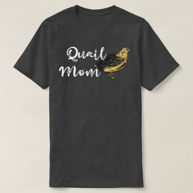 T-shirt Femme Quail Maman Quail Oiseau Propriétaire Quail  (Design devant)
