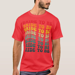 T-shirt Femme Retro Mariée à être les années 70 style Mari
